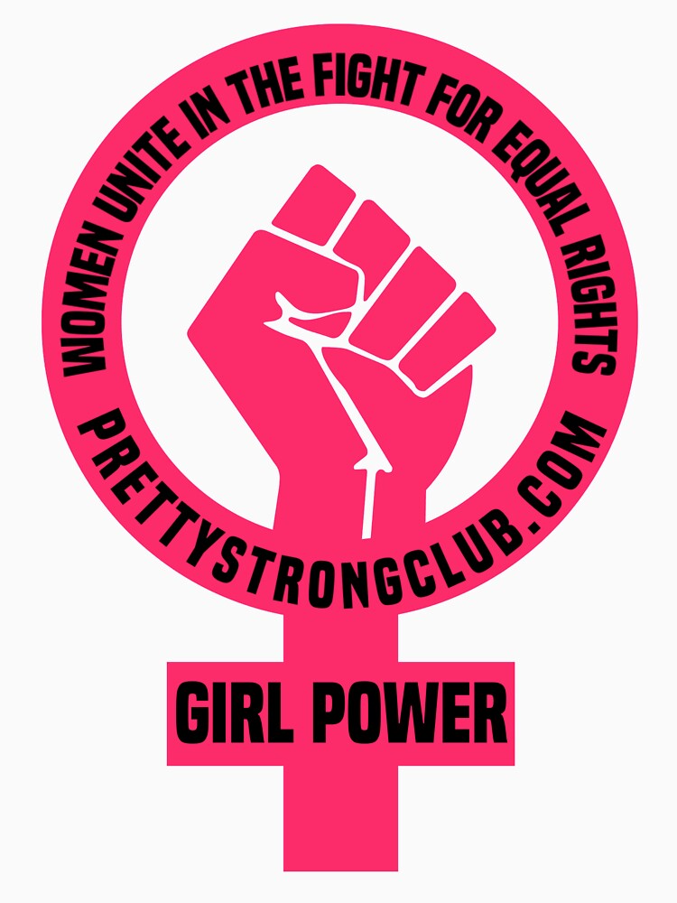 Women Unite by PrettyStrong