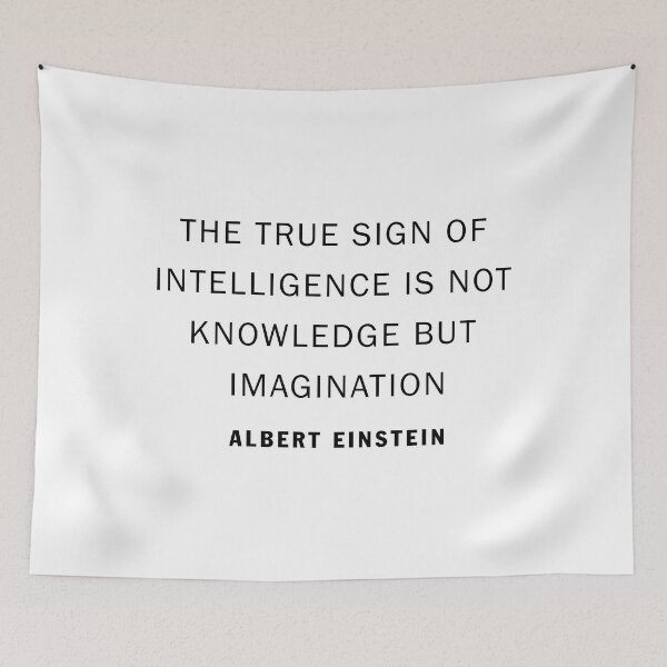 Item preview, Imagination - The true sign of intelligence designed and sold by corbrand.