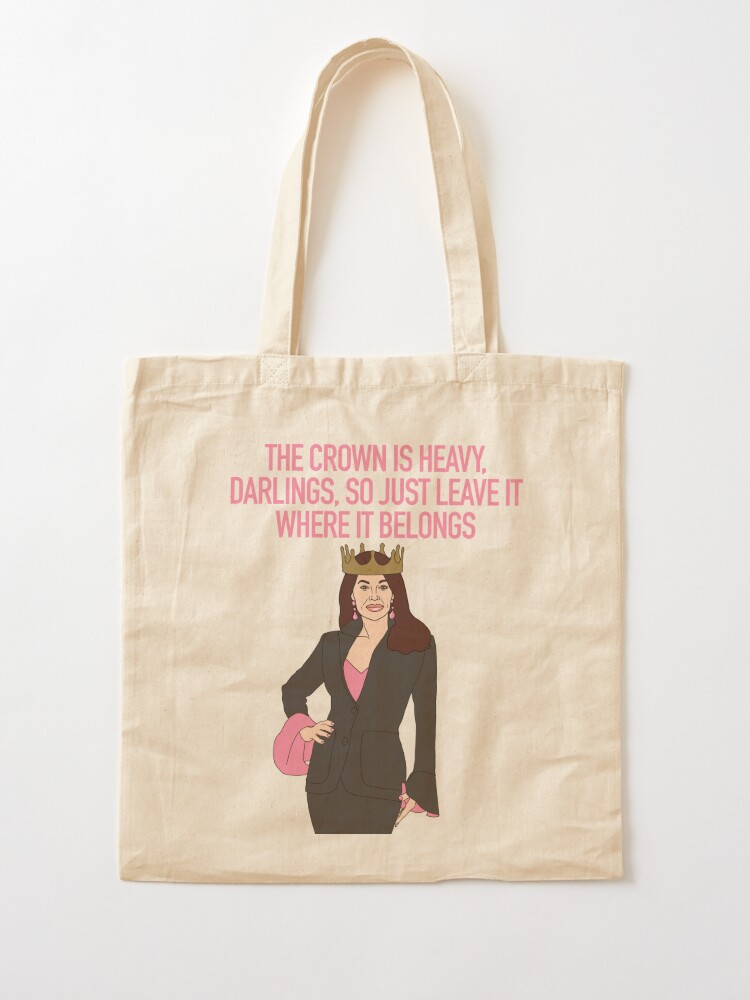 Lisa Vanderpump - The Crown is Heavy Tagline RHOBH  Tote Bag for Sale by  ConanDoodles