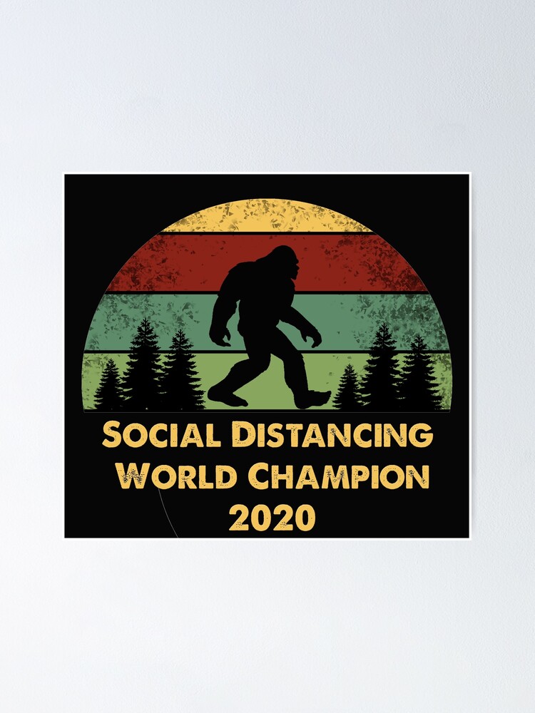 social distancing world champion bigfoot