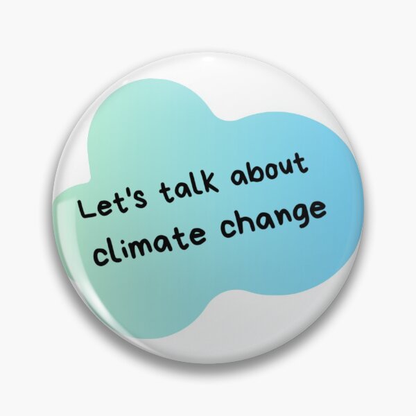 Artikelvorschau, Lassen Sie uns über den Klimawandel sprechen entworfen und verkauft von ChloeHebert.