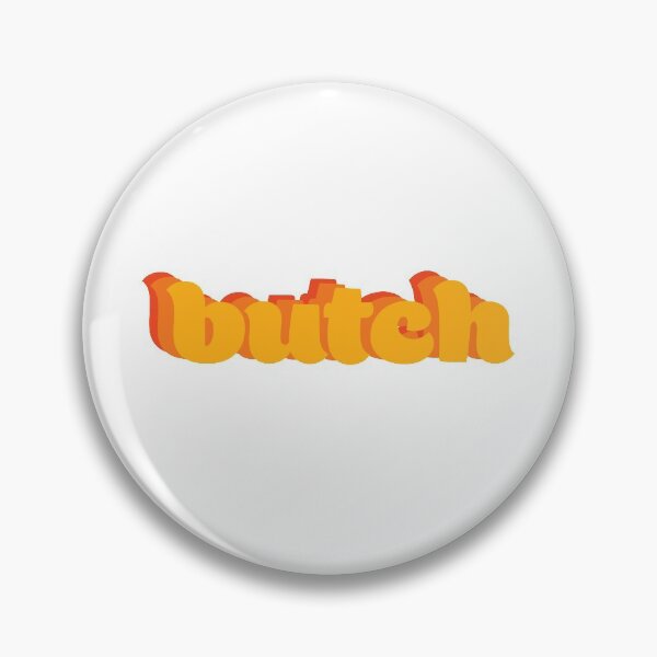 Item preview, Butch designed and sold by Sayerendipity Stickers.