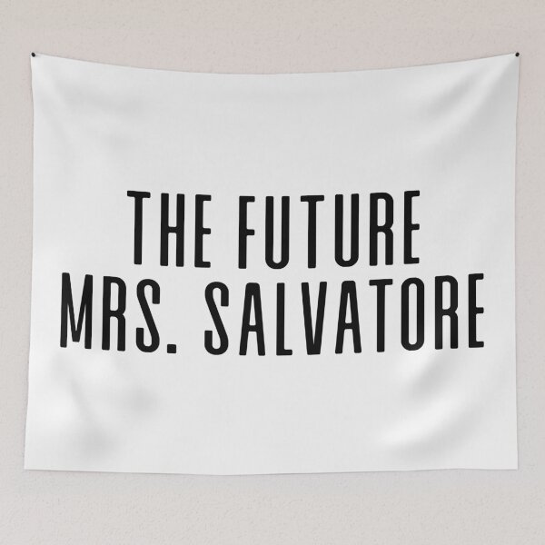 Item preview, The Future Mrs. Salvatore designed and sold by ThingsShop.