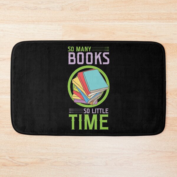 Item preview, So Many Books So Little Time designed and sold by SiGo Apparels.