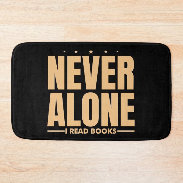 Item preview, Never Alone - I Read Books designed and sold by SiGo Apparels.