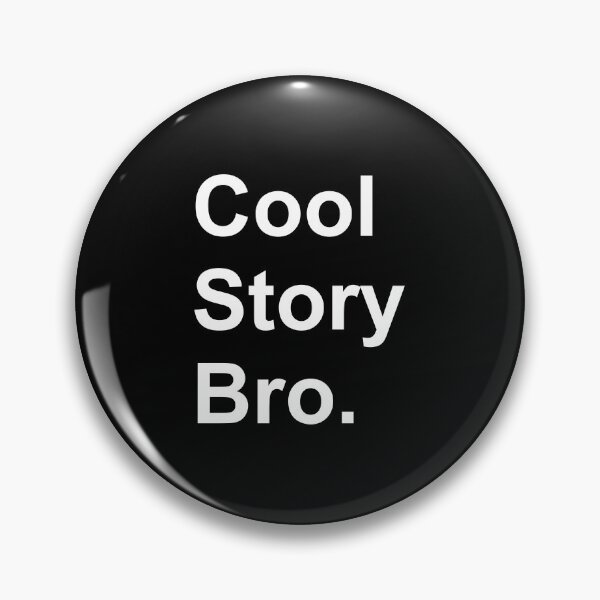 Item preview, Cool story bro swag swagg designed and sold by FridayFusion.