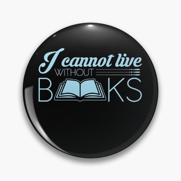 Item preview, I Cannot Live Without Books - Book Nerd Gift designed and sold by SiGo Apparels.