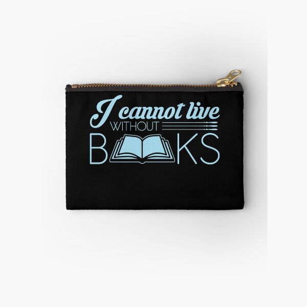 Item preview, I Cannot Live Without Books - Book Nerd Gift designed and sold by SiGo Apparels.