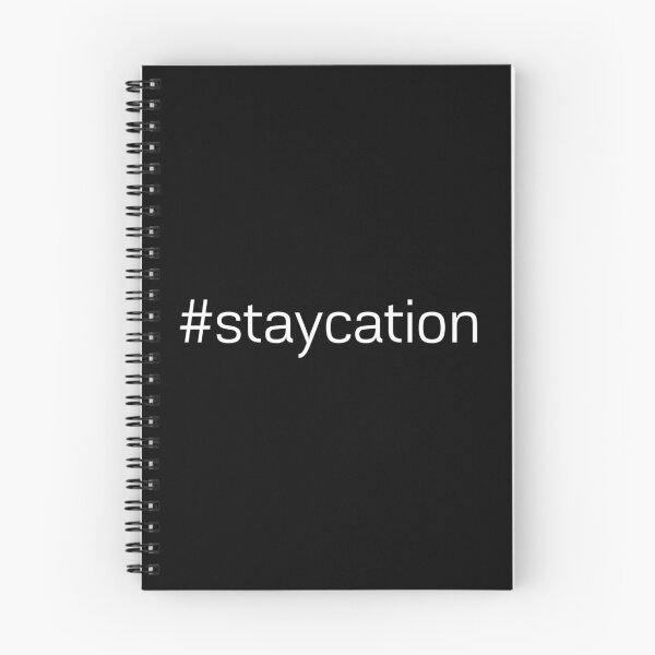 Item preview, #staycation designed and sold by Mike Mamrila.