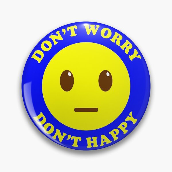 Item preview, Funny don't worry don't happy designed and sold by Yeaha.