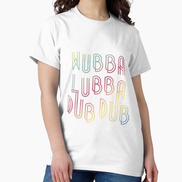 Item preview, Wubba Lubba Dub Dub designed and sold by Tessolate.