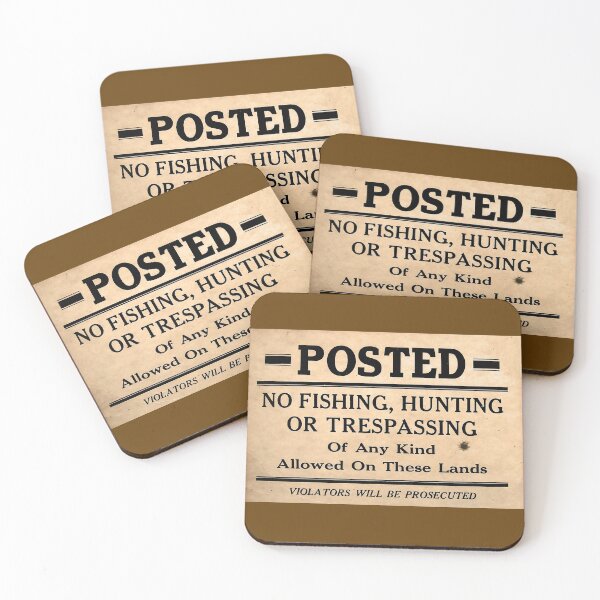Item preview, Posted No Fishing, Hunting or Trespassing designed and sold by Larry Oates.