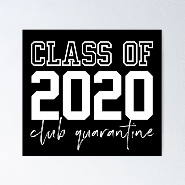 Item preview, Class of 2020 - Club Quarantine designed and sold by chrismanubag.