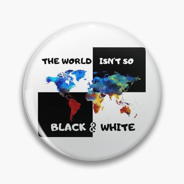 Aperçu de l'œuvre Le monde n'est pas noir et blanc créée et vendue par InputVSOutput.