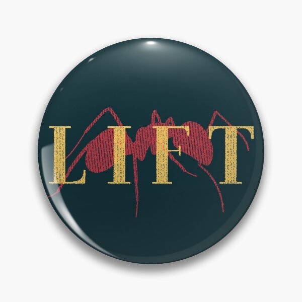 Item preview, L I F T (Dark Version) - A Group where we all pretend to be Ants in an Ant Colony designed and sold by teeworthy.