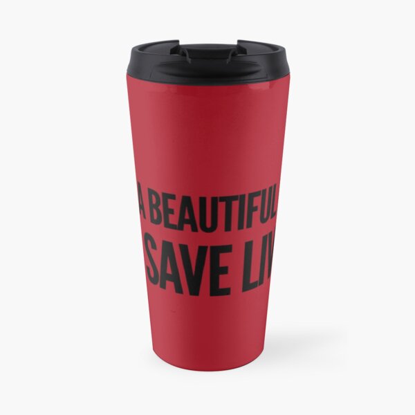 It's a beautiful day to save lives shirt Travel Mug