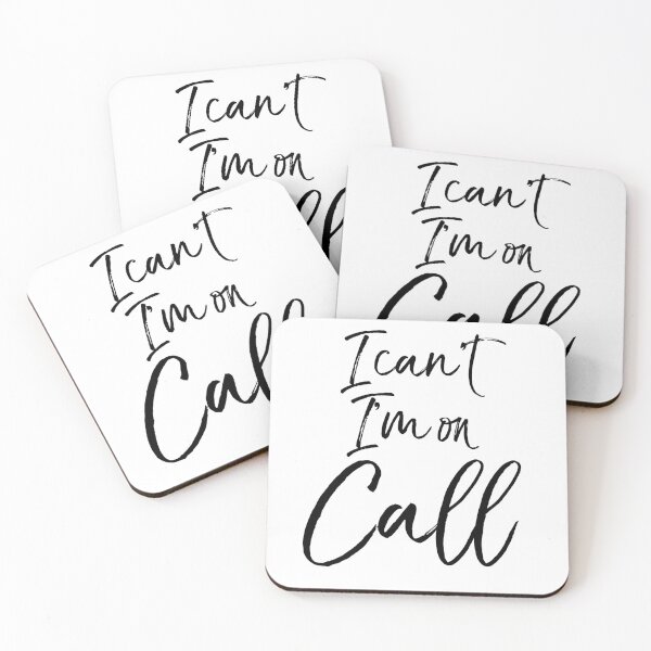 Item preview, I Can't I'm on Call designed and sold by TNDesignStudio.