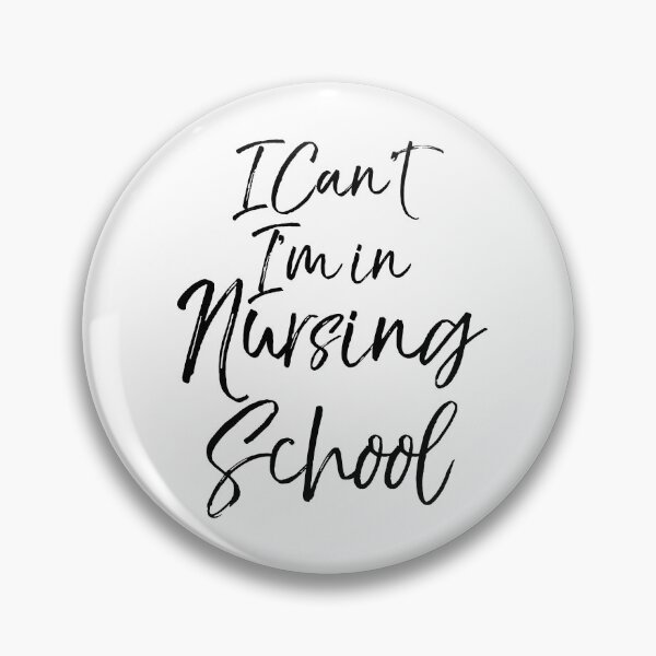 Artikelvorschau, I Can't I'm in Nursing School entworfen und verkauft von TNDesignStudio.
