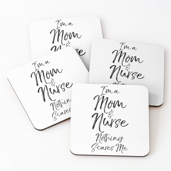 Artikelvorschau, I'm a Mom & Nurse Nothing Scares Me entworfen und verkauft von TNDesignStudio.