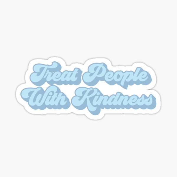 Treat People With Kindness - Harry Styles Sticker - Rock Paper Scissors