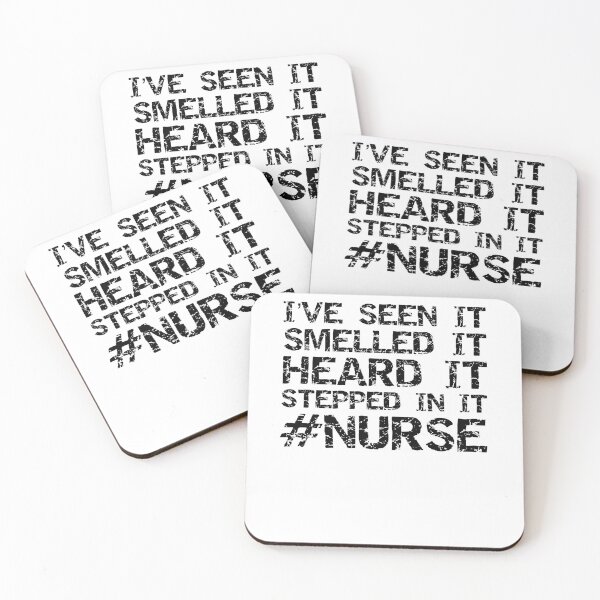Artikelvorschau, I've Seen it Smelled it Heard it Stepped in it #Nurse Nursing Gift entworfen und verkauft von TNDesignStudio.