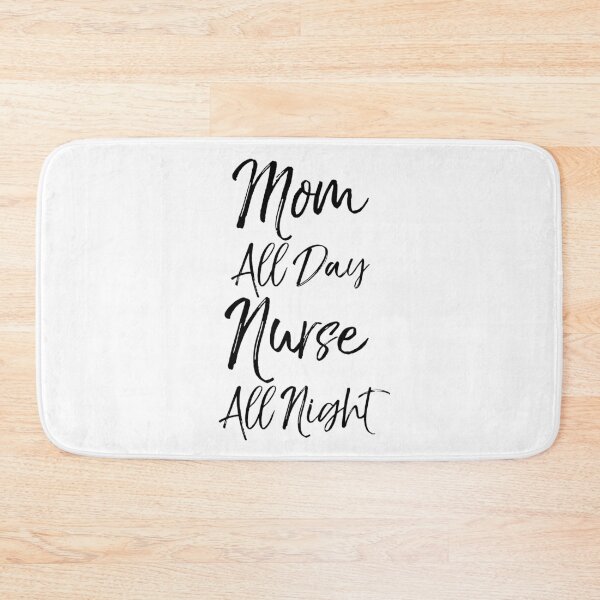 Item preview, Mom All Day Nurse All Night Mother's Day Gift designed and sold by TNDesignStudio.