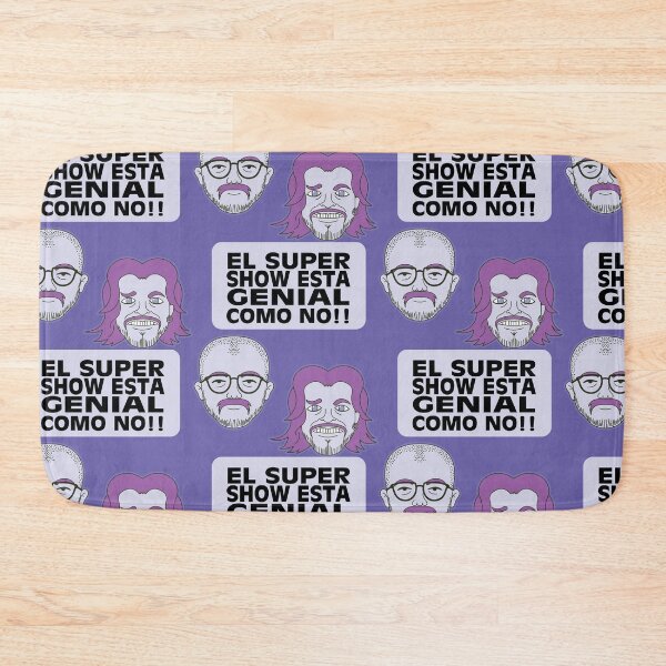 Item preview, El Super Show esta Genial Como No designed and sold by FrankyMachine.