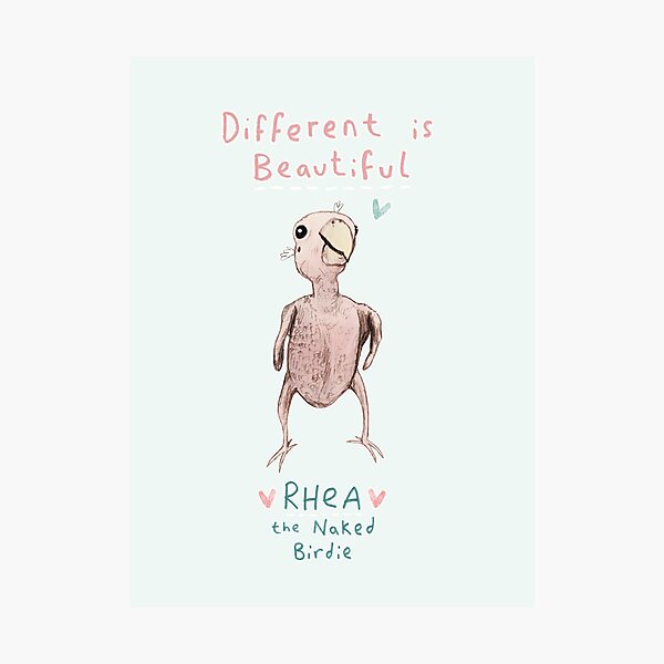 Rhea - Different is Beautiful Photographic Print