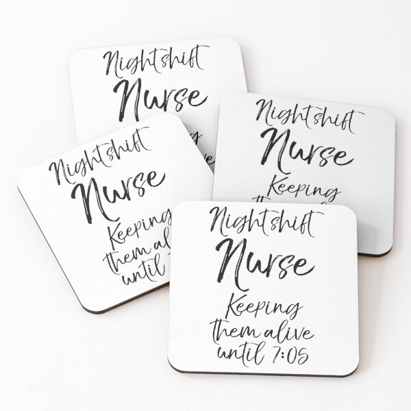 Aperçu de l'œuvre Night Shift Nurse Keeping them Alive until 705 créée et vendue par TNDesignStudio.
