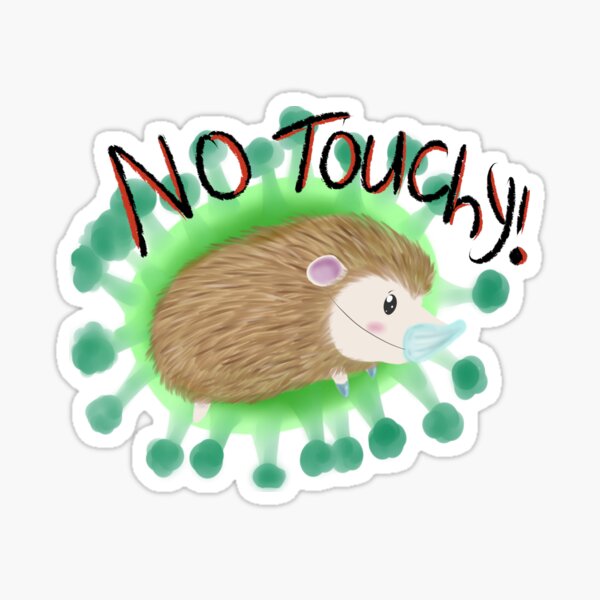 Item preview, NO TOUCHY ME!! designed and sold by Shadowwolf31.