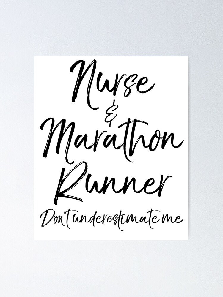 Thumbnail 1 von 3, Poster, Nurse & Marathon Runner Don't Underestimate Me designt und verkauft von TNDesignStudio.