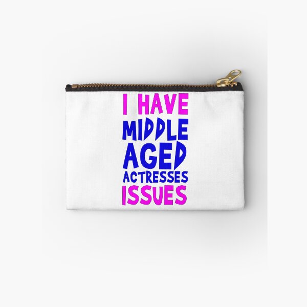 Item preview, I have middle aged actresses problems designed and sold by MaiSeries.