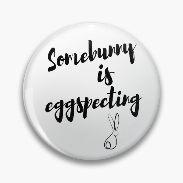 Item preview, Somebunny Is Eggspecting Funny Pregnancy Announcement T-Shirt designed and sold by WG-Factory.