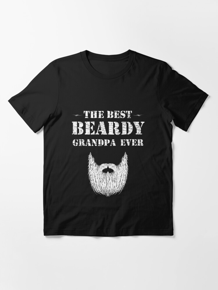 The Best Beardy Grandpa Ever Funny Father's Day & Birthday Gift For Beard  Lovers Grandfather Outfit Essential T-Shirt for Sale by Stella1