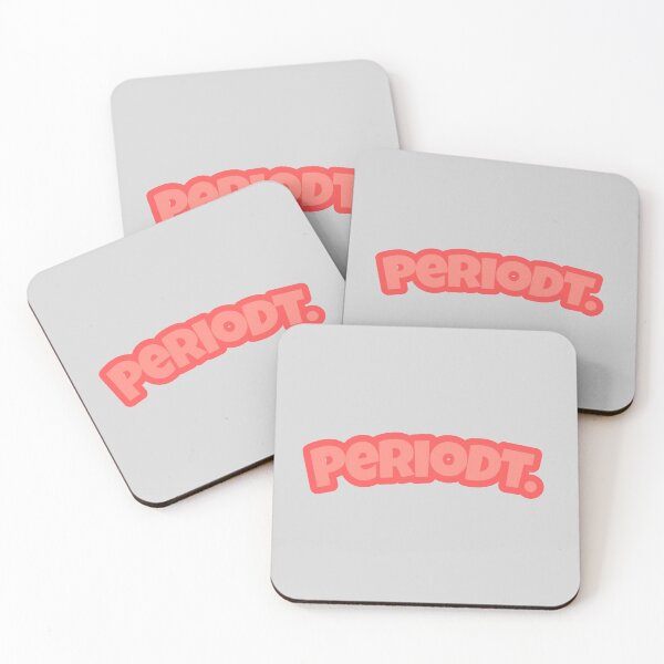 Item preview, Periodt designed and sold by yougotpainted.