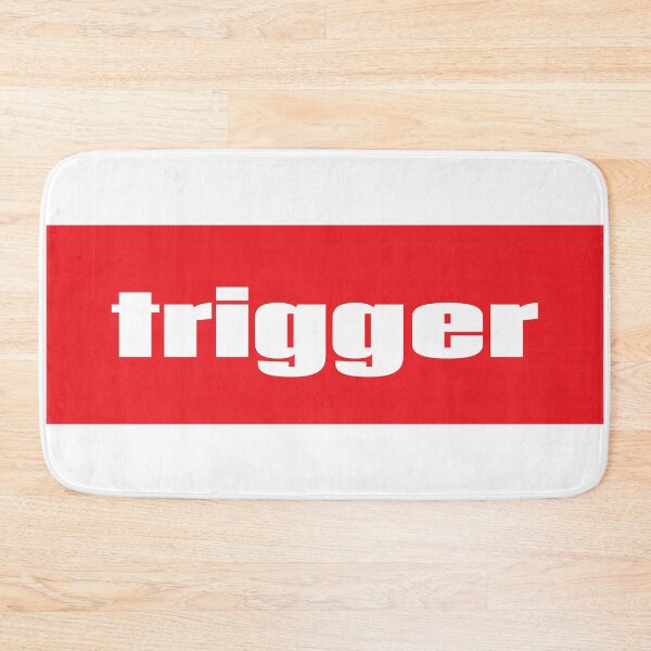 Item preview, Trigger Stimulus That Can Set Someone Off designed and sold by ProjectX23.