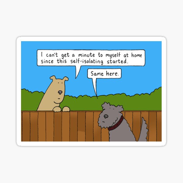 Coronavirus Self-isolation Cartoon Dogs Talking over a Fence Sticker