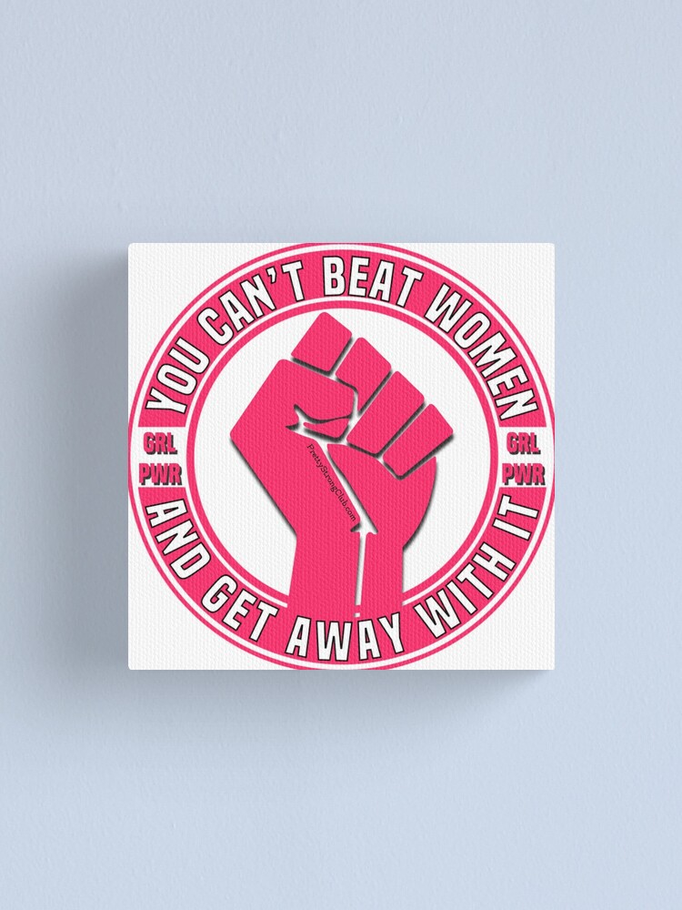 Alternate view of You Can’t Beat Women Canvas Print