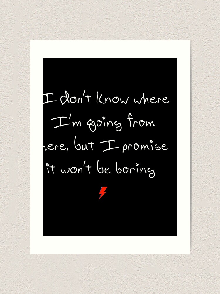 David Bowie I Don't Know Where I'm Going Quote on CANVAS WALL ART Picture Print 