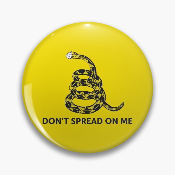 Item preview, Don't spread on me designed and sold by fogsdrakath.