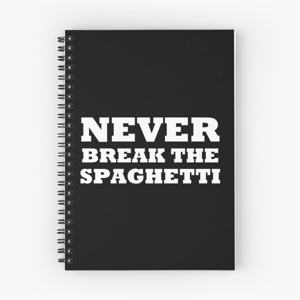 Item preview, Never Break The Spaghetti designed and sold by artpirate.