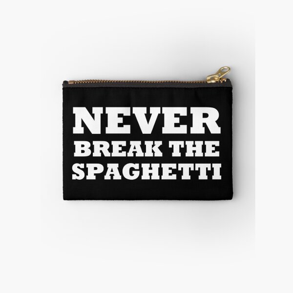 Item preview, Never Break The Spaghetti designed and sold by artpirate.