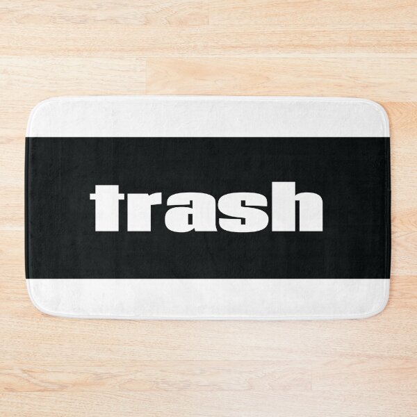 Item preview, Trash When You’re A Big Fan Of Something designed and sold by ProjectX23.