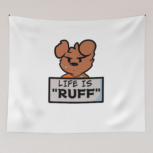Item preview, Life is Ruff designed and sold by McBubbleTea.