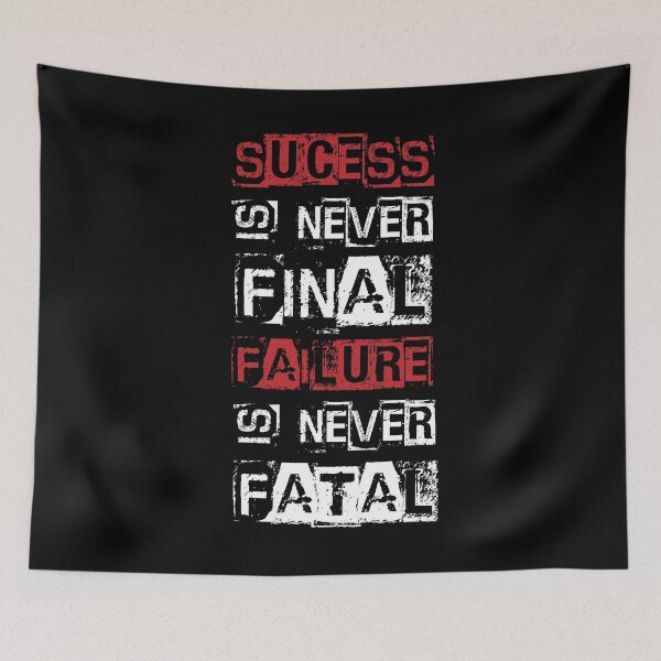 Item preview, FAILURE IS NEVER FATAL  designed and sold by Quotes You Like.