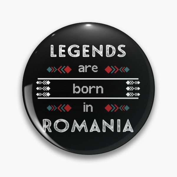 Item preview, LEGENDS ARE BORN IN ROMANIA designed and sold by Desenatorul1976.