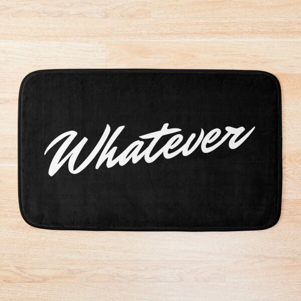 Item preview, Whatever - White designed and sold by Tee4Daily.
