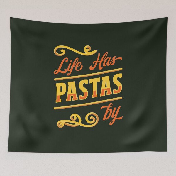 Item preview, Life Has Pastas By designed and sold by AscendMerch.