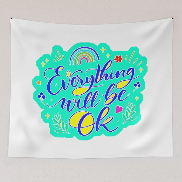 Item preview, Everything Will Be Okay (8) designed and sold by QuoteMan.