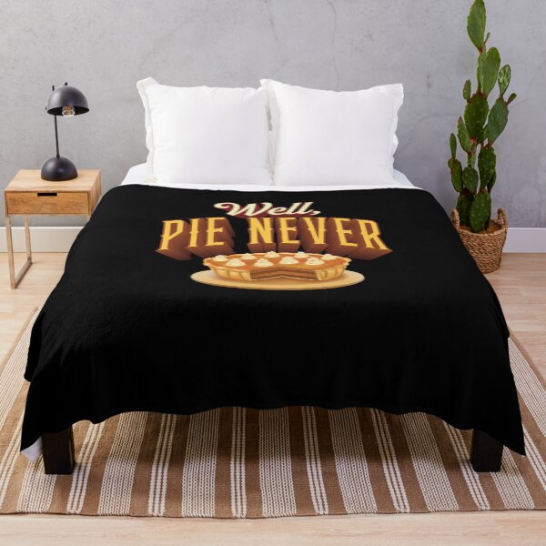 Item preview, Well, Pie Never designed and sold by AscendMerch.